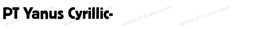 PT Yanus Cyrillic字体转换